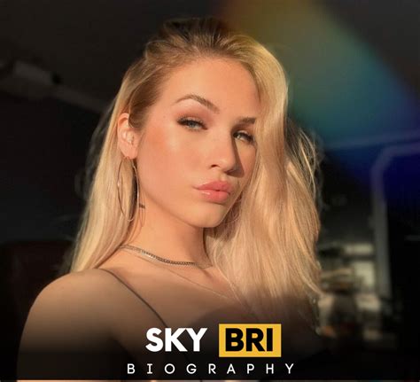 sky brie|The Sky Bri